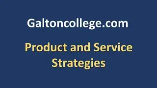 Product and service strategies