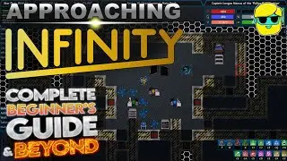 Approaching Infinity | 2024 Guide for Complete Beginners | Episode 2
