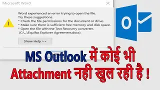 Attachments are not opening in MS outlook Disable Protected View for Outlook Attachments free memory