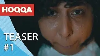 Hoqqa - Teaser #1