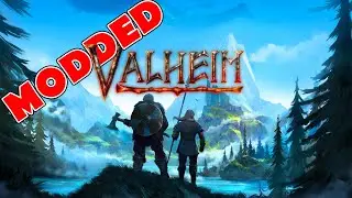 VALHEIM with mods 