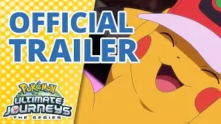 Pokémon Ultimate Journeys: The Series | Part 3 now available on Netflix