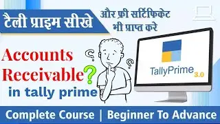 accounts receivable in tally prime in 2023 ||