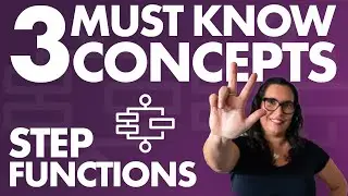 Must know concepts to work with Step Functions | State types, data management, and workflow types
