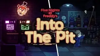 Find a Way into The Arcade (Key Location): FNAF Into the Pit