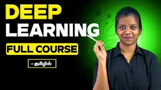 The Ultimate Guide to Deep Learning & Neural Networks In Tamil