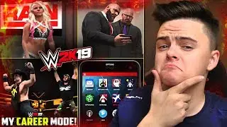 WWE 2K19 My Career Mode Reaction & REVIEW!