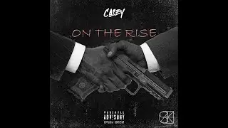 Casey - On The Rise (Official Audio)