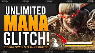 INSANE GLITCH - INFINITE MANA, SPELLS, DUPLICATES & MORE - Black Myth Wukong / Game Breaking Exploit