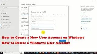 How to Create a New User Account on Windows || How to Delete a Windows User Account