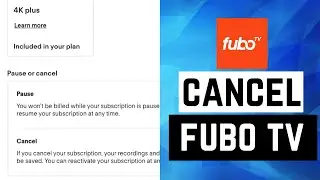 How To Cancel Your Fubo TV Subscription - Full Guide