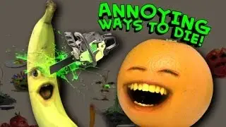 Annoying Orange - Annoying Ways to Die