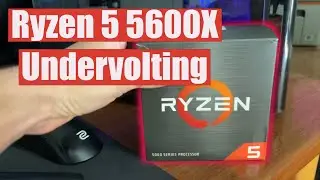 Undervolt your Ryzen 5 5600X for more FPS and Lower Temperature!