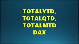 TOTALYTD, TOTALQTD &TOTALMTD DAX in Power bi #analytics #powerbi #dax