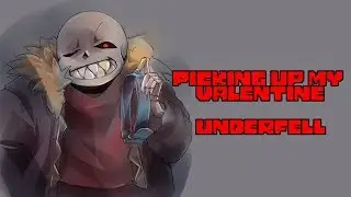 Picking Up my Valentine | Underfell Animated