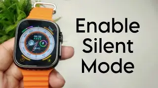 How To Enable Silent Mode in Smartwatch
