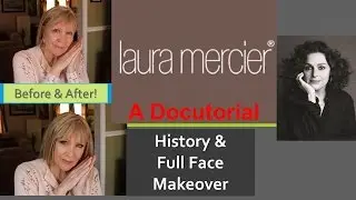 LAURA MERCIER Cosmetics  DOCUTORIAL