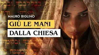 Giù le mani dalla Chiesa | Mauro Biglino con Elisabetta Soro