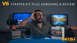 Nisi V6 Starter Kit Plus Unboxing and Review