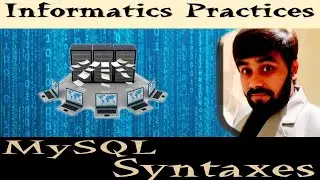 MySQL Syntax | Alter Commands | Primary Key | Foreign Key | Add | Drop | Change | Modify | Class XII