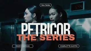Petricor The Series - Fitting Session (Englot)