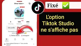 Comment réparer l’option TikTok Studio qui ne s’affiche pas sur TikTok | obtenir le studio Tiktok