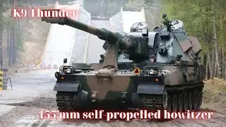 K9 Thunder 155 mm self-propelled howitzer
