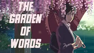 The Garden of Words ( music video)