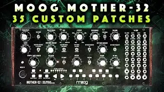 Moog Mother-32 - Progressive Soundset (35 patches/presets)