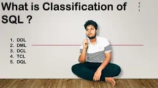 5. Classification of SQL || DDL || DML || DCL || TCL || DQL