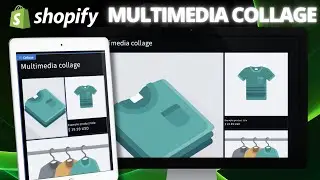 Add A Multimedia Collage | Shopify Dawn Theme