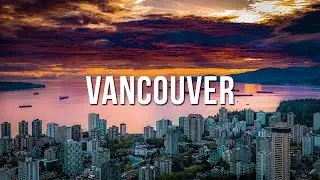 18 Best things to do in VANCOUVER Canada 🇨🇦 | Travel Guide