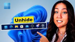 How to unhide taskbar in windows 11