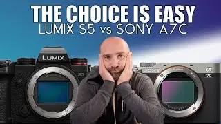 Sony A7C vs Panasonic S5 - 5 Reasons to Choose The RIGHT Camera!