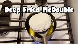 Can You Deep Fry a McDouble? (NSE)