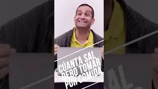 ¿Cuánta SAL DEBO CONSUMIR al día? 