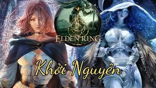 Cách Mà Melina Lừa Chúng Ta Để Đốt Cây ErdTree trong Elden Ring Ending của Melina
