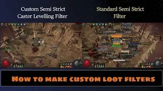 How to make custom levelling loot filters in Path of Exile