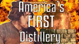 America's FIRST Distillery