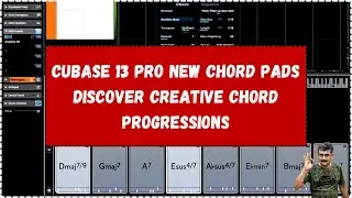 Cubase 13 Pro New Chord Pads | Discover Creative Chord Progressions | New Features in Cubase 13