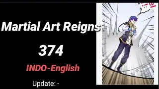 Martial Art Reigns 374 INDO-ENGLISH
