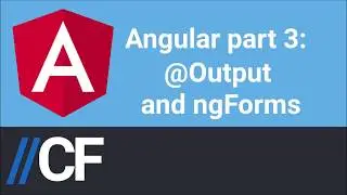 Angular tutorial part 3: Forms, Output and EventEmitter