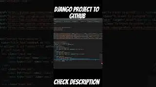 Push Django Project to GitHub in 60 Seconds 