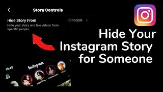 How to Hide Instagram Story from Someone (2021)