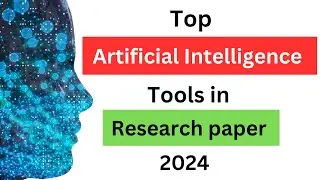 Top Ai Tools for Research Paper 2024