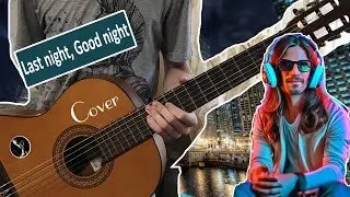 Miku Hatsune  - Last night, Good night (Guitar cover).