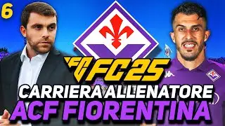 🔥🚨 RIVOLUZIONE TOTALE NEL CALCIOMERCATO DELLA FIORENTINA! 💜⚽ - FC 25 Carriera Allenatore #6