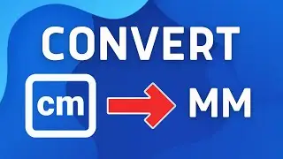 How to Convert CM to MM - Full Guide