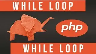 While Loop in PHP - Become a PHP Master - 08