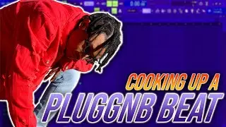 Milesjordan Cooks Up a Pluggnb Beat | FL Studio 20 Cookup